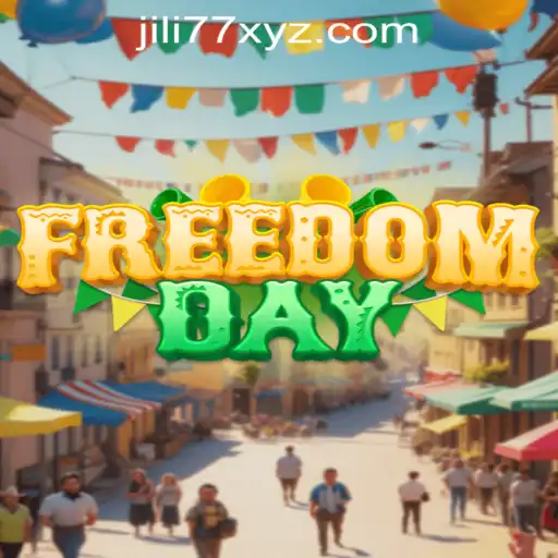Unlocking the Freedom in Gaming: An In-depth Guide to FreedomDay by JILI77