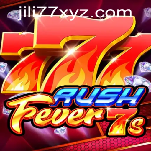 RushFever7s: Exploring the Thrills of JILI77's Latest Gaming Adventure